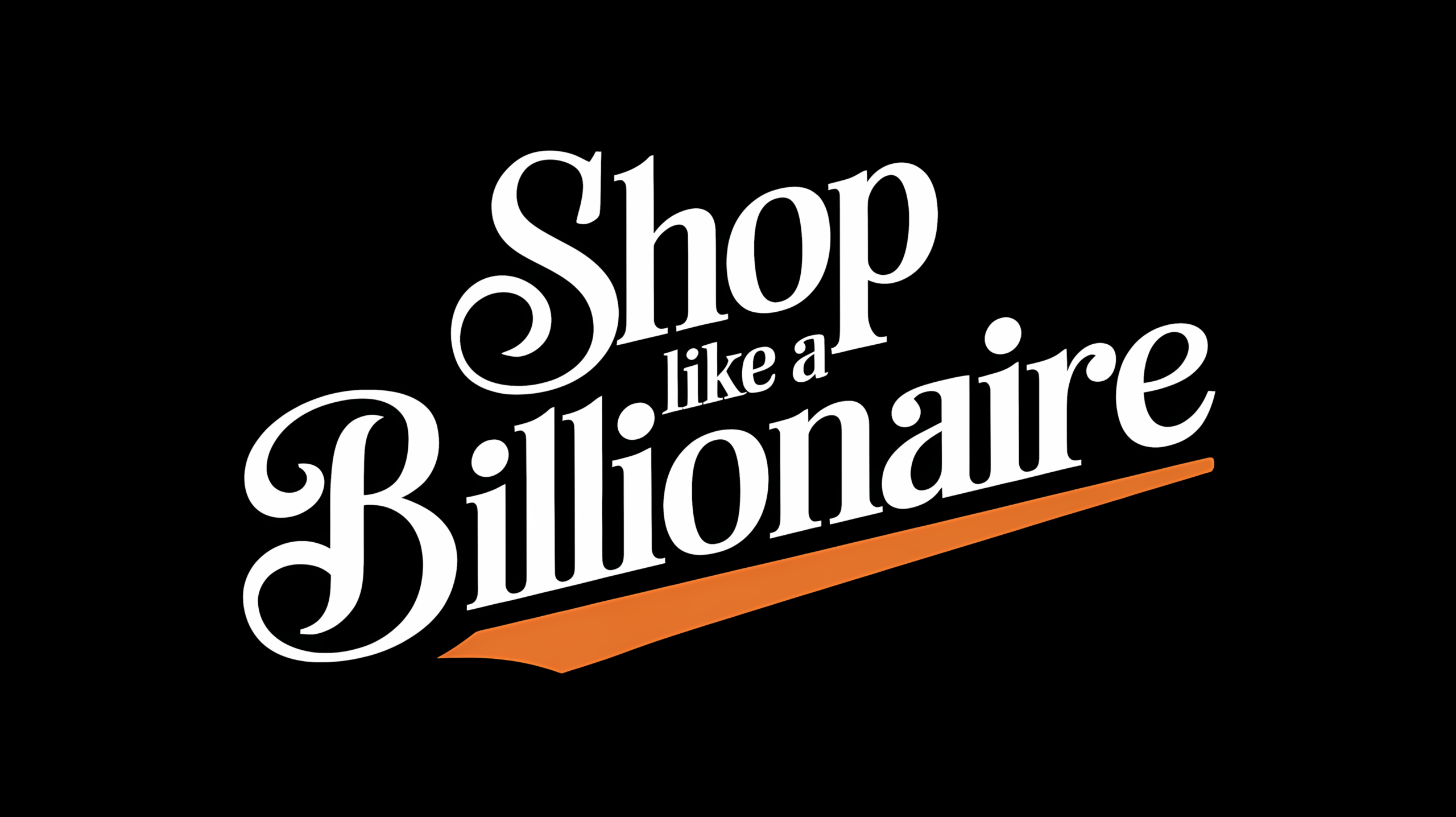 Shop Like a Billionaire